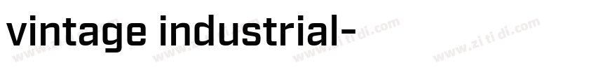 vintage industrial字体转换